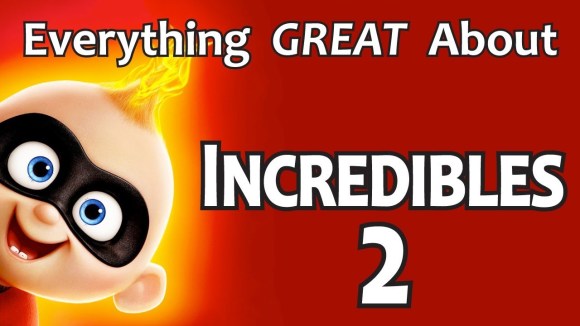 CinemaWins - Everything great about incredibles 2!