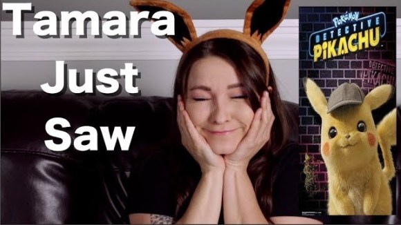 Channel Awesome - PokÃ©mon detective pikachu - tamara just saw