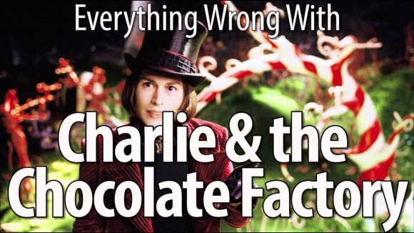 CinemaSins - Everything wrong with charlie and the chocolate factory
