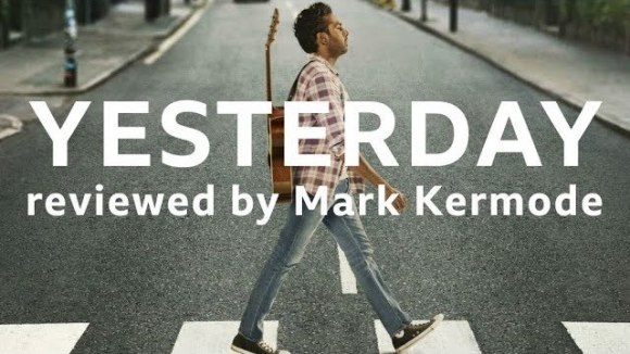 Kremode and Mayo - Yesterday reviewed by mark kermode