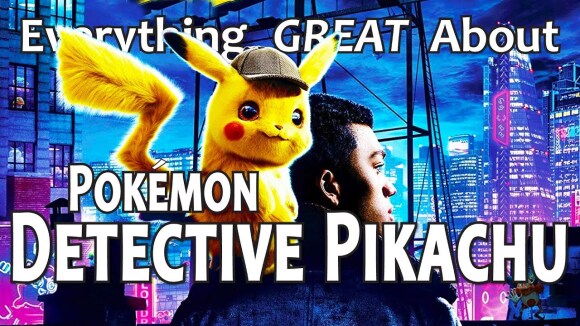 CinemaWins - Everything great about pokÃ©mon detective pikachu!