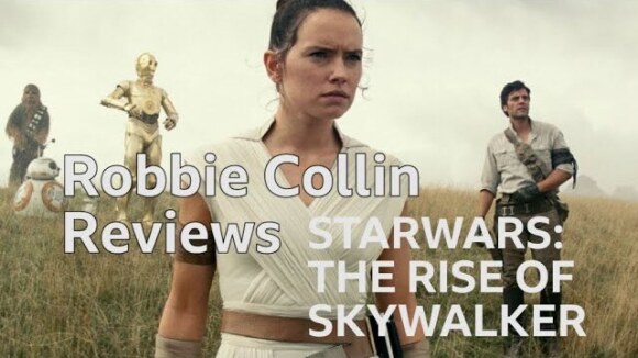 Kremode and Mayo - Star wars: the rise of skywalker reviewed by robbie collin