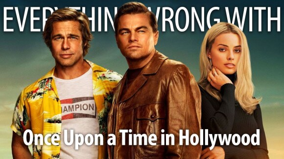CinemaSins - Everything wrong with once upon a time in hollywood