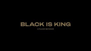 Black Is King (2020) video/trailer
