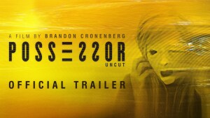Possessor (2020) video/trailer