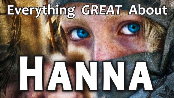 CinemaWins - Everything great about hanna!
