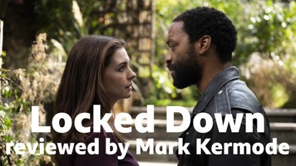 Kremode and Mayo - Locked down reviewed by mark kermode