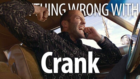 CinemaSins - Everything wrong with crank in 15 minutes or less