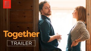 Together (2021) video/trailer