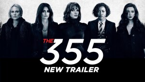 The 355 (2022) video/trailer