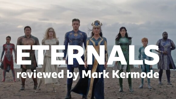 Kremode and Mayo - Eternals reviewed by mark kermode