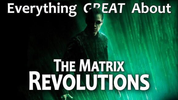 CinemaWins - Everything great about the matrix revolutions!