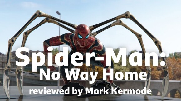 Kremode and Mayo - Spider-man: no way home reviewed by mark kermode