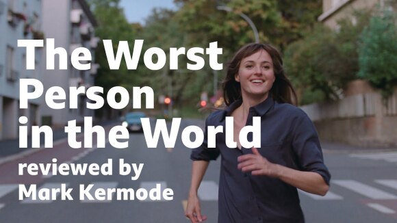 Kremode and Mayo - The worst person in the world reviewed by mark kermode