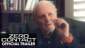 Zero Contact (2022) video/trailer