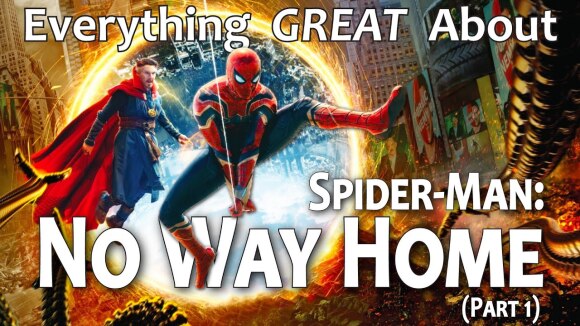 CinemaWins - Everything great about spider-man: no way home! (part 1)