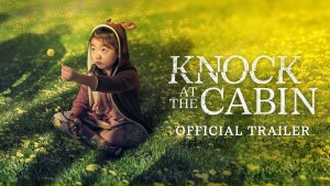 Knock at the Cabin (2023) video/trailer
