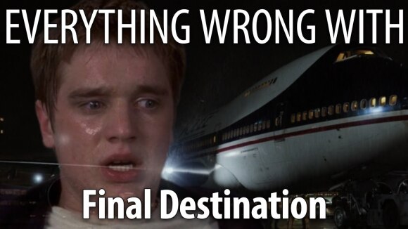 CinemaSins - Everything wrong with final destination in 21 minutes or less
