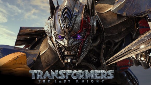 Transformers: The Last Knight - Trailer 2