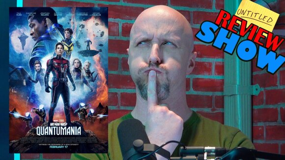 Channel Awesome - Ant-man and the wasp: quantumania - untitled review show