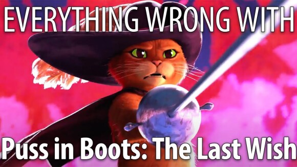 CinemaSins - Everything wrong with puss in boots: the last wish in 18 minutes or less