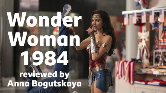 Kremode and Mayo - Wonder woman 1984 reviewed by anna bogutskaya