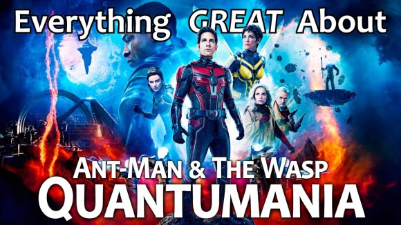 CinemaWins - Everything great about ant-man and the wasp: quantumania!