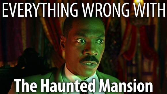 CinemaSins - Everything wrong with the haunted mansion in 17 minutes or less