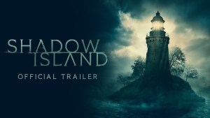 Shadow Island (2023) video/trailer