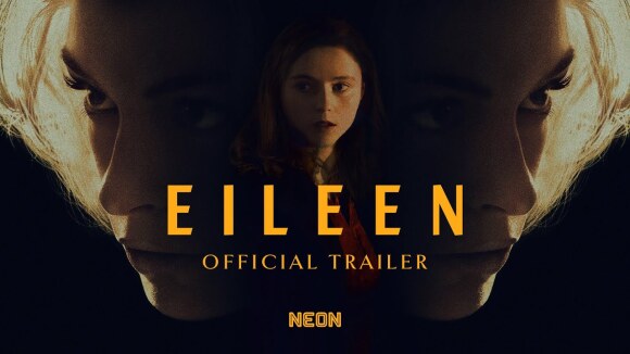 Duistere trailer voor 'Eileen'