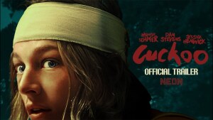 Cuckoo (2024) video/trailer