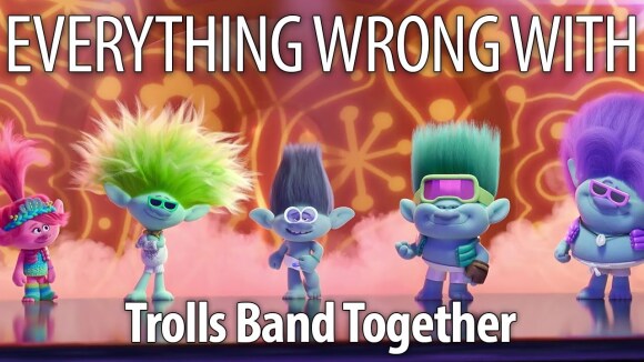 CinemaSins - Everything wrong with trolls band together in 18 minutes or less